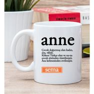 Hediye Dükkanı Kişiye Özel Anne Kelimesi için Anlam Baskılı Beyaz Kupa Bardak
