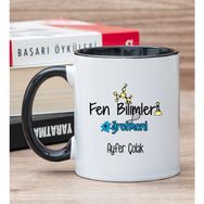 Hediye Dükkanı Kişiye Özel Fen Bilimleri Öğretmeni Siyah Kupa Bardak