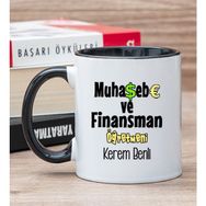 Hediye Dükkanı Kişiye Özel Muhasebe ve Finansman Öğretmeni Siyah Kupa Bardak