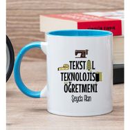 Hediye Dükkanı Kişiye Özel Tekstil Teknolojisi Öğretmeni Mavi Kupa