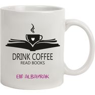 Hediye Rengi İsme Özel Tasarımlı Drınk Coffee Kupa Bardak