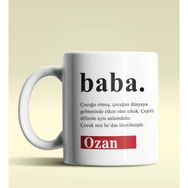 Hediye Zengini Kişiye Özel Baba Sözlük Açıklaması Tasarımlı Beyaz Kupa Bardak