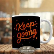 HEDIYELIK-43082 Keep Going İngilizce Yazı Baskılı Kupa Bardak