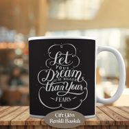 HEDIYELIK-8569 Let Your Dream Be Bigger Motivaston Kupa Bardak