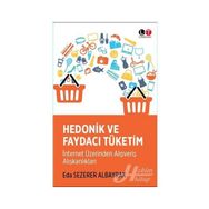 Hedonik ve Faydacı Tüketim - Eda Sezerer Albayrak