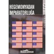 HEGEMONYADAN İMPARATORLUĞA - ERGIN YILDIZOĞLU