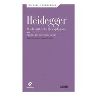 HEIDEGGER MODERNITEYLE HESAPLAŞMA TEKNOLOJI- POLITIKA- SANAT - MICHAEL E. ZIMMERMAN