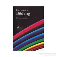 HELBESTEN BEDENG - HÜSEYİN ŞAHİN BAZ