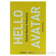 HELLO AVATAR DIJITAL NESILIN YÜKSELIŞI - GENEL