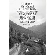 Hemşin Öyküleri - Mahir Özkan