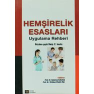 Hemşirelik Esasları - Uygulama Rehberi - Kolektif
