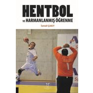 Hentbol ve Harmanlanmış Öğrenme Akademisyen Kitabevi
