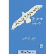 Henüz Düşmemiş Yağmur Tanesi - Ali Öztüto