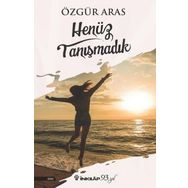 Henüz Tanışmadık - Özgür Aras