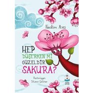 Hep Düşerken mi Güzeldir Sakura? Luna Çocuk Yayınları