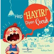 Hep “Hayır!” Diyen Çocuk-Charlie Griffin