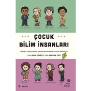 Hep Kitap Çocuk Bilim İnsanları Bilimin Yıldızlarının Çocukluklarından Gerçek Hikayeler