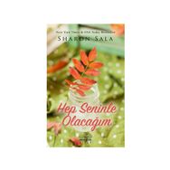 Hep Seninle Olacağım - Sharon Sala