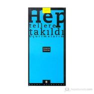 HEP TALLERE TAKILDI UÇURTMAM - TEKIN ÖZERTEM