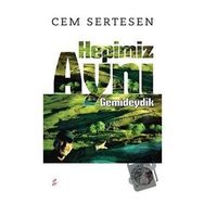 Hepimiz Aynı Gemideydik DVD'li Cem Sertesen Okur Kitaplığı