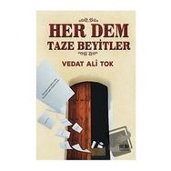 Her Dem Taze Beyitler - Akıl Fikir Yayınları