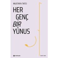 Her Genç Bir Yunus - Mustafa Tatçı