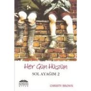 HER GÜN HÜZÜN SOL AYAĞIM 2 - CHRISTY BROWN (ISBN:9786055913380)