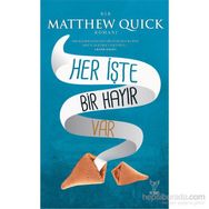 Her İşte Bir Hayır Var - Matthew Ouick