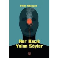 Her Kaçık Yalan Söyler Luna Yayınları
