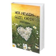 Her Mevsim Güzel Kadın - Ömer Başkal