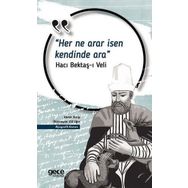 Her Ne Arar İsen Kendinde Ara - Hacı Bektaş Veli