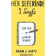 Her Seferinde 1 Sayfa - Adam J. Kurtz