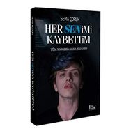 Her Senimi Kaybettim - Sema Çoruh