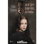 Her Şey Kontrol Altında-Eda Şahin