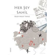 Her Şey Sahil - Recep Mesut Yavuz