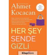 Her Şey Sende Gizli - Psk. Dan. Ahmet Kocacan