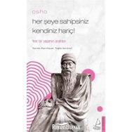 Her Şeye Sahipsiniz Kendiniz Hariç!-Osho