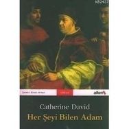 HER ŞEYİ BILEN ADAM - CATHERINA DAVID