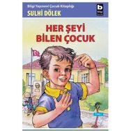 HER ŞEYİ BILEN ÇOCUK - SULHI DÖLEK