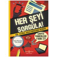 Her Şeyi Sorgula - Susan Martineau - İş Bankası Kültür Yayınları