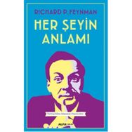 Her Şeyin Anlamı - richard feynman