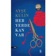 Her Yerde Kan Var - Midi Boy - Ayşe Kulin