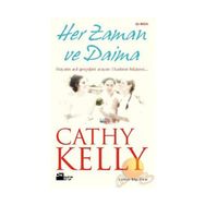 HER ZAMAN VE DAIMA - CATHY KELLY
