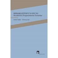 Herakleitos’un Oyunu - Güvenç Şar Erdal Yıldız