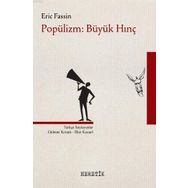 Heretik Yayıncılık Popülizm: Büyük Hınç