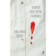 Herkes Her Şeyin Farkında - Anıl Mert Özsoy