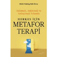 Herkes İçin Metafor Terapi - Pelin Öztaş