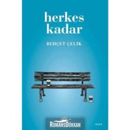 HERKES KADAR - BEHÇET ÇELİK