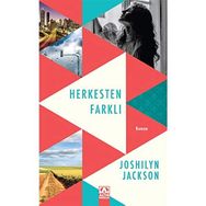 Herkesten Farklı - Joshilyn Jackson