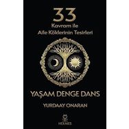 Hermes Yayınları - 33 Kavram Ile Aile Köklerinin Tesirleri Yaşam Denge Dans